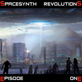 SPACESYNTH REVOLUTIONS EPISODE ONE