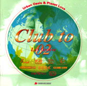 Club to 02