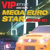 VIP STYLE SOUND TRACKS MEGA EURO STAR