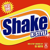 K-STYLE Shake
