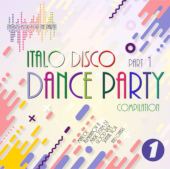 ITALO DISCO DANCE PARTY COMPILATION PART 1