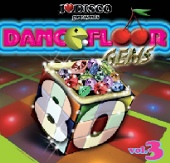 I LOVE DISCO DANCEFLOOR GEMS 80's Vol.3