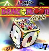 I LOVE DISCO DANCEFLOOR GEMS 80's Vol.7