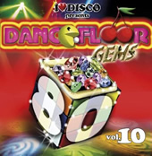 I LOVE DISCO DANCEFLOOR GEMS 80's Vol.10