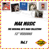 MAX MUSIC THE ORIGINAL 80'S MAXI COLLECTION Vol.1