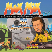 MAX MIX 30 ANIVERSARIO VOL 2