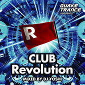 QUAKE TRANCE PRESENTS CLUB Revolution
