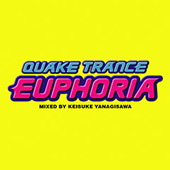 QUAKE TRANCE EUPHORIA