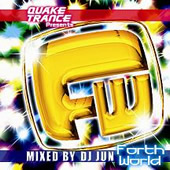 QUAKE TRANCE Presents Forth World