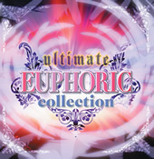 ultimate EUPHORIC collection