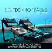 80s TECHNO TRACKS VOLUME 1