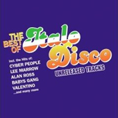  THE BEST OF Italo Disco UNRELEASED TRACKS