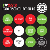 I LOVE ZYX ITALO DISCO COLLECTION 10