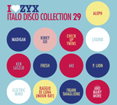 I LOVE ZYX ITALO DISCO COLLECTION 29