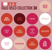 I LOVE ZYX ITALO DISCO COLLECTION 30